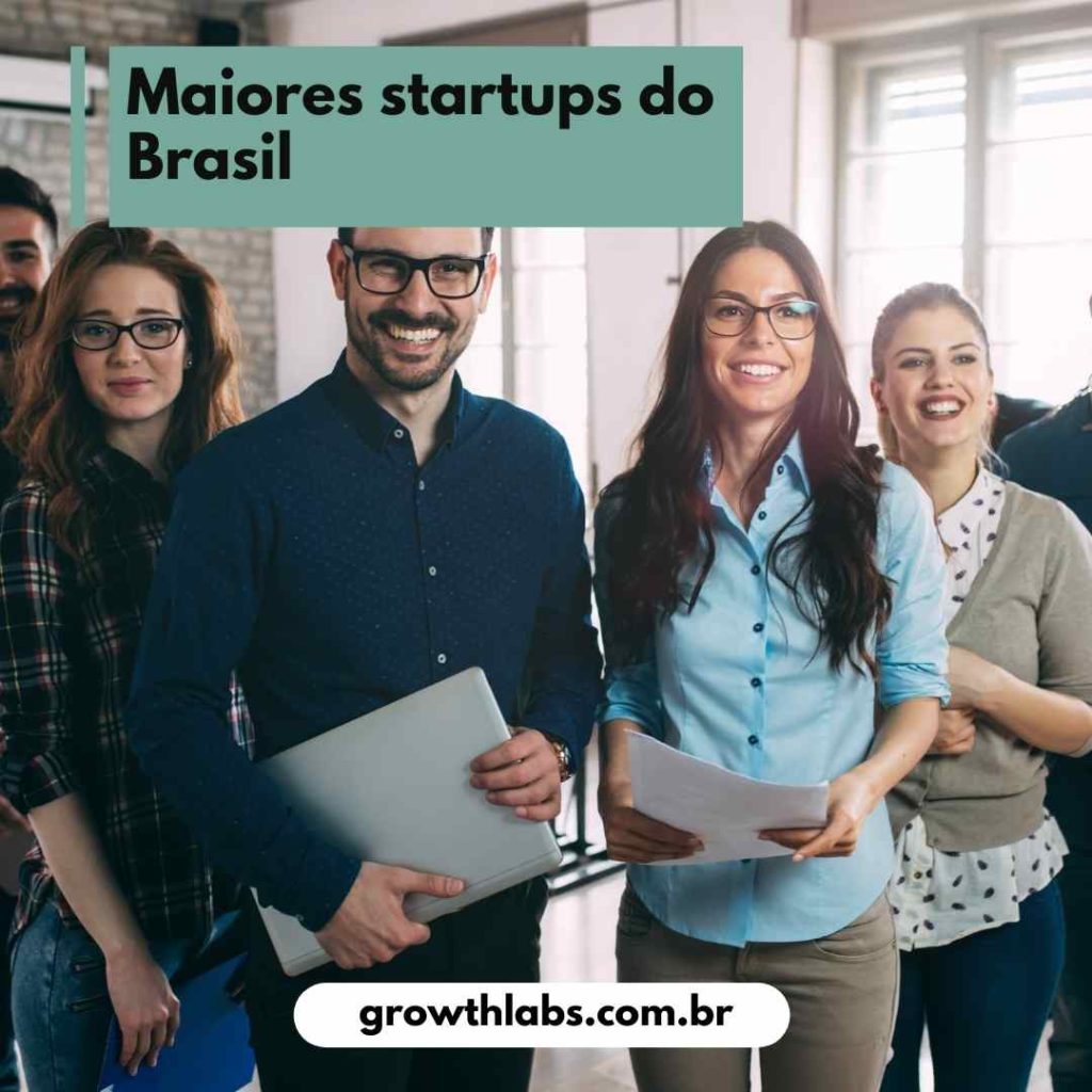 Maiores startups do Brasil Growth Labs