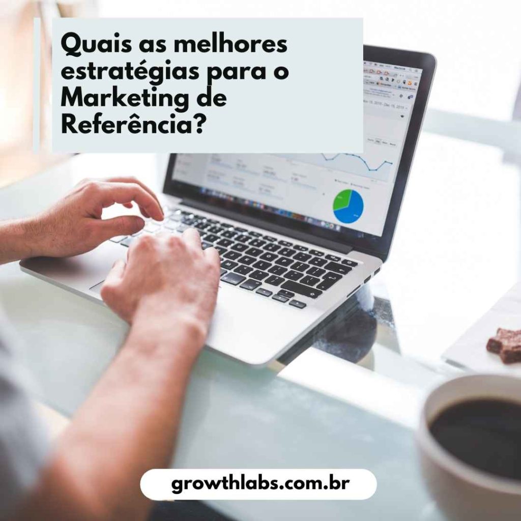 As 5 melhores práticas de Estratégia de Marketing de Referência (3)